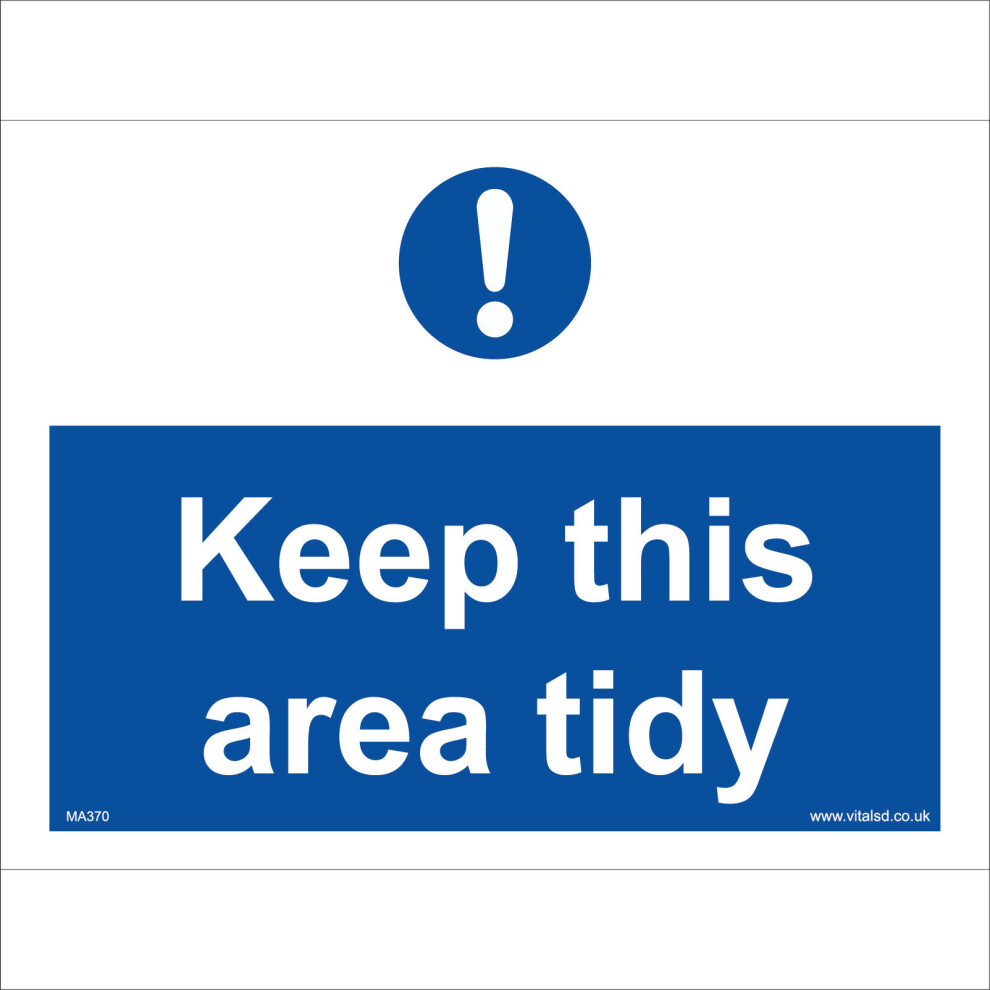 (600 x 400mm - 24 x 16, 5mm Heavy Duty Foamex Foamboard) MA370 Keep This Area Tidy SIGN packaging loading unloading factory access-image-OPC-P5WGJ8N-NEW