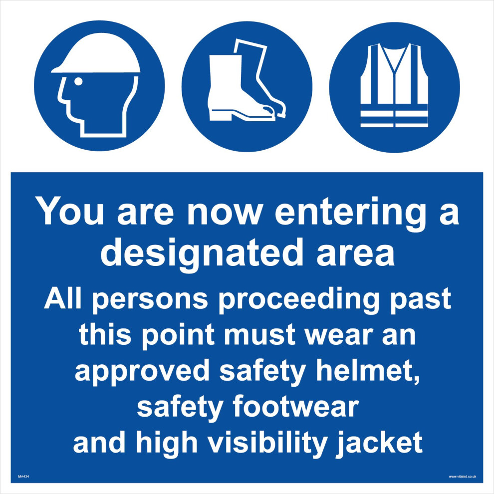 (200 x 200mm - 8 x 8, 1mm Pvc Foamex) MA434 You Are Now Entering a Designated Area SIGN protective clothing ppe P.P.E.-image-OPC-P5WGYJJ-NEW