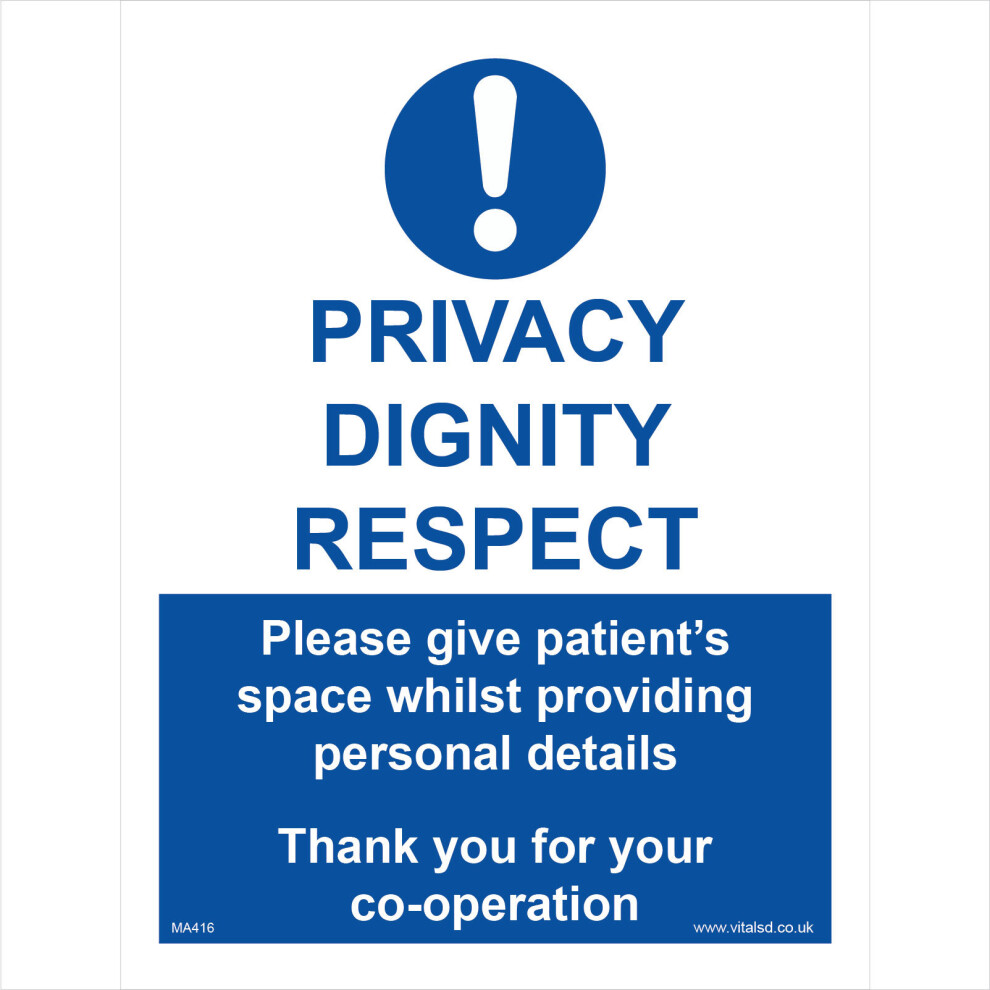 (150 x 200mm - 6 x 8, 5mm Heavy Duty Foamex Foamboard) MA416 Privacy Dignity Respect SIGN hospital medical doctors surgery decency-image-OPC-P5WH6BZ-NEW