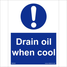 (100 x 150mm - 4 x 6, Sticker / Sav - White Background) MA502 Drain Oil When Cool Fire Risk Burn Skin Safety Heat Resistant Gloves Sign