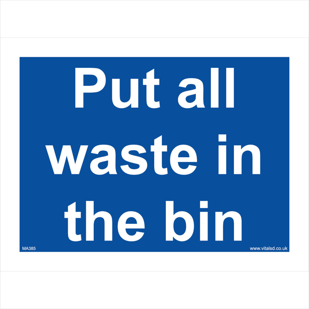 (600 x 400mm - 24 x 16, 3mm Standard Foamex Foamboard) MA385 Put All Waste In The Bin SIGN  paper plastic glass rubbish trash skip-image-OPC-P5WHRKB-NEW