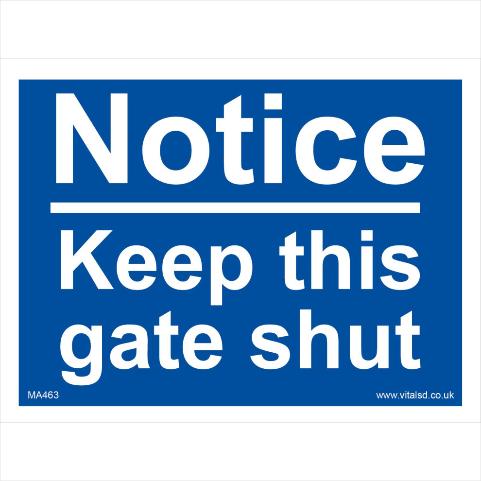 (600 x 450mm - 24 x 18, Dibond / Composite Aluminium) MA463 Notice Keep This Gate Shut SIGN closed farm land building site workforce-image-OPC-P5WJBCW-NEW