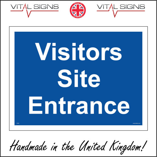 (150 x 100mm - 6 x 4, 1mm Pvc Foamex) CS242 Visitors Site Entrance SIGN ...
