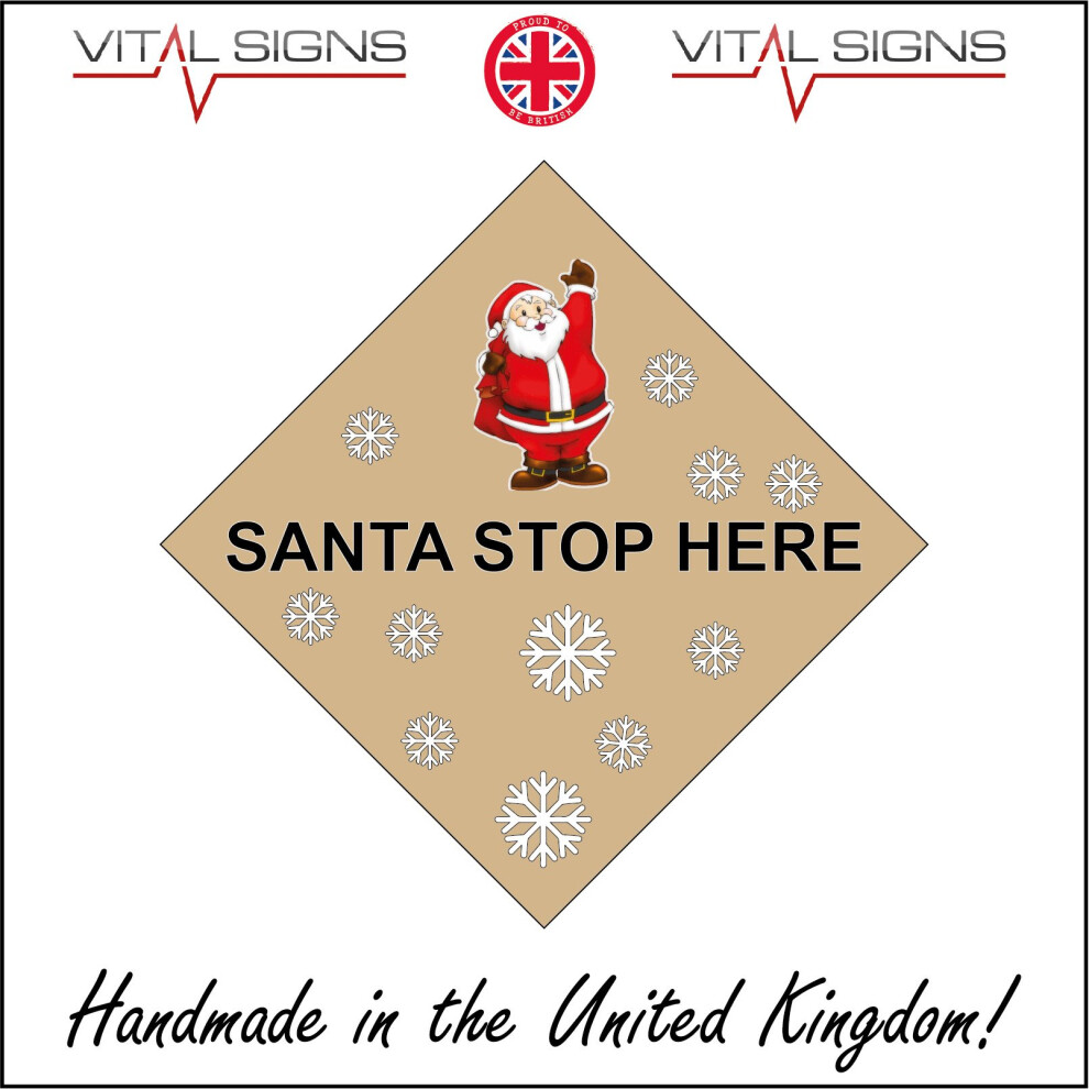 (600 x 600mm - 24 x 24, 3mm Standard Foamex Foamboard) XM238 Santa Stop Here Sign father Christmas Novelty  Home Decoration Gift tan-image-OPC-P5WKNQX-NEW