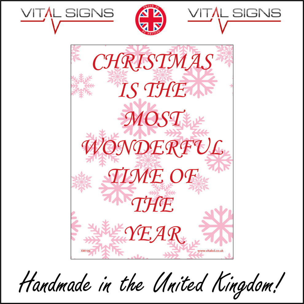 (200 x 300mm - 8 x 12, 10mm Extra Heavy Duty Foamex Foamboard) XM199 Christmas Is The Most Wonderful Time Of The Year Sign xmas decoration-image-OPC-P5WKT7P-NEW