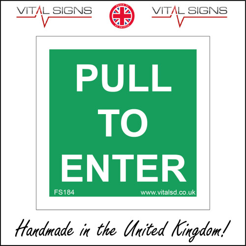 (100 x 100mm - 4 x 4, Sticker / Sav - White Background) FS184 Pull To Enter SIGN  Door Plaque train coach station automatic workplace