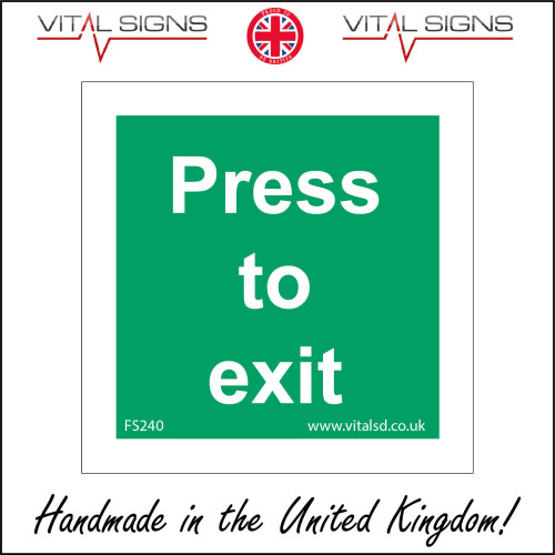 Press To Exit Sign
