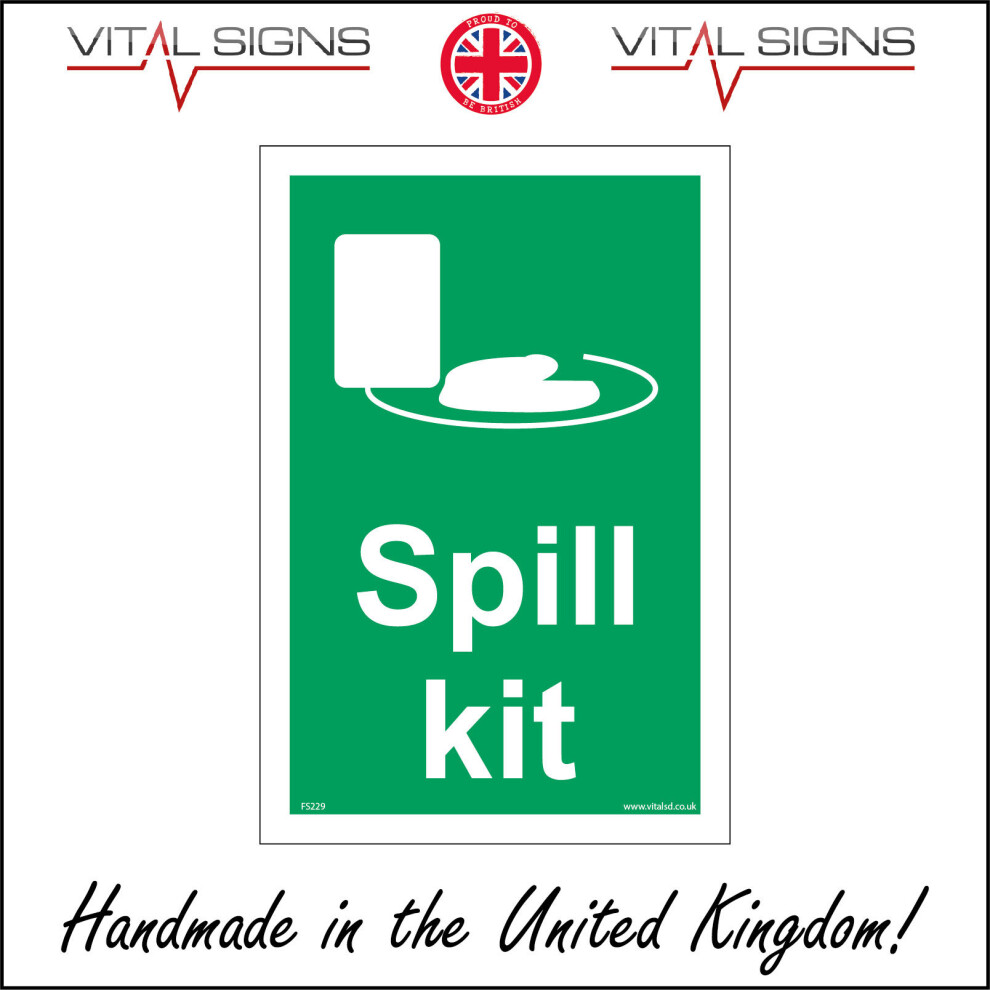 (150 x 200mm - 6 x 8, Dibond / Composite Aluminium) FS229 Spill Kit Clean Up That Spillage Wet Floor Sawdust Cleaning Safety Sign-image-OPC-P5WMPZ5-NEW
