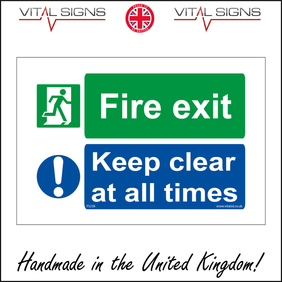 (300 x 200mm - 12 x 8, 3mm Standard Foamex Foamboard) FS238 Fire Exit Keep Clear At All Times Do Not Block Emergency Sign