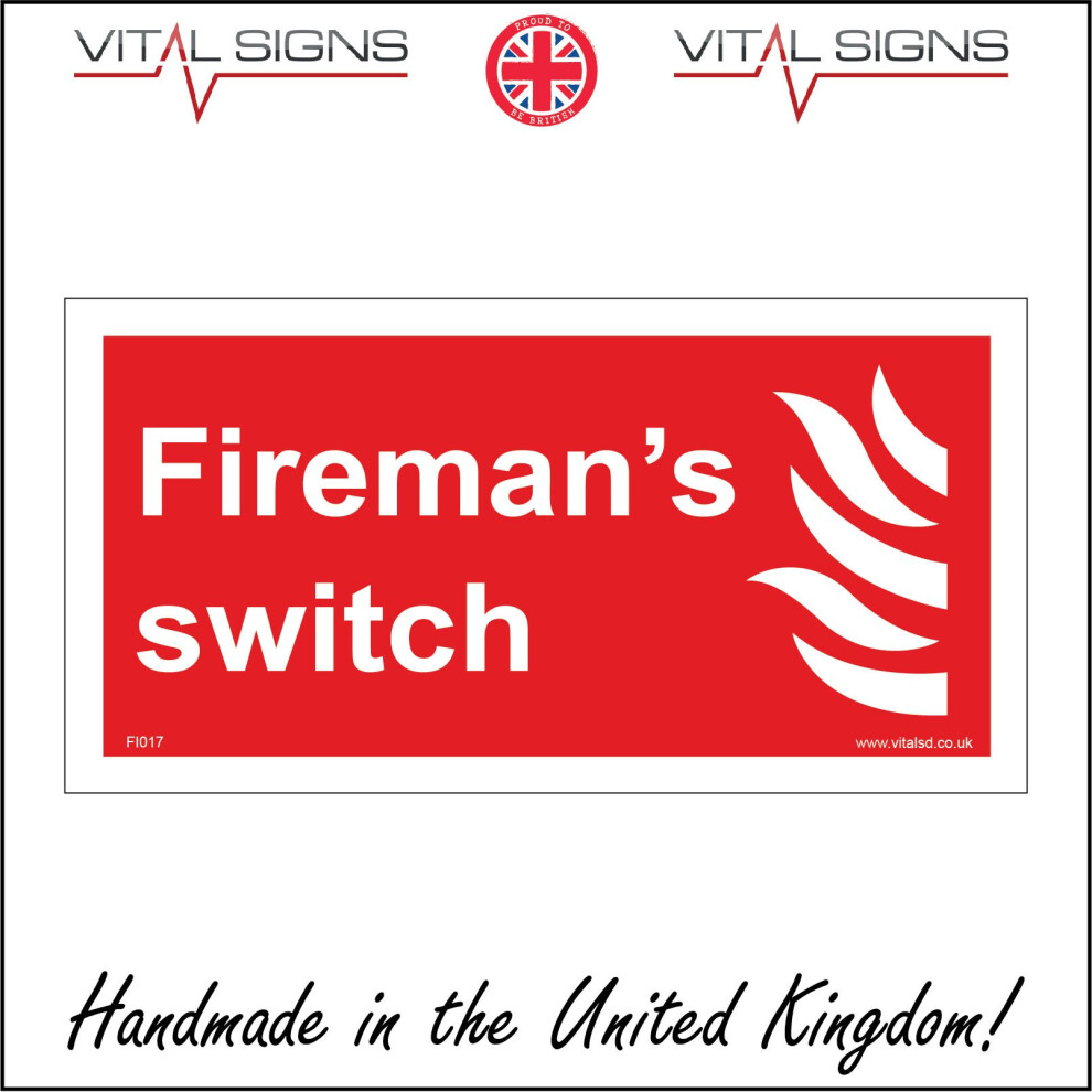 (200 x 100mm - 8 x 4, Sticker / Sav - White Background) FI017 Firemans ...