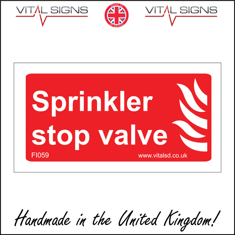 (200 x 100mm - 8 x 4, 3mm Standard Foamex Foamboard) FI059 Sprinkler Stop Valve SIGN hydrant emergency alarm factory workplace-image-OPC-P5WMYMF-NEW