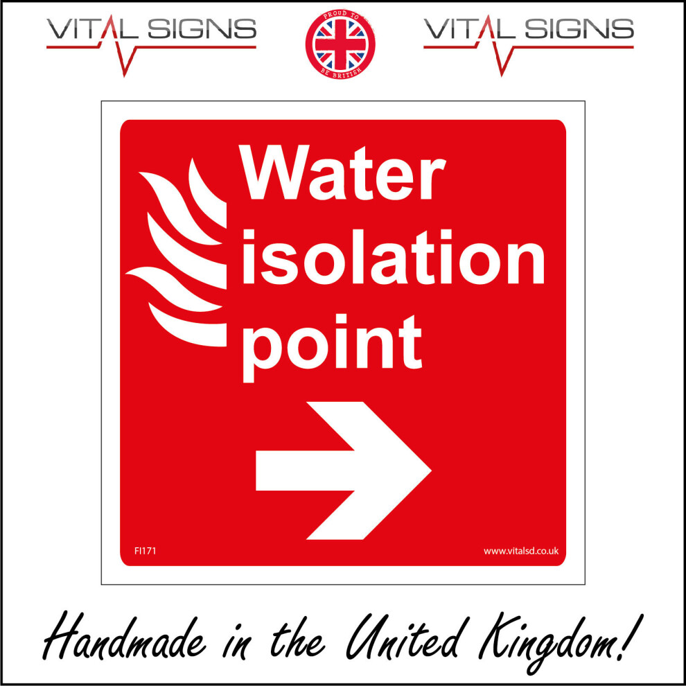 (1200 x 1200mm - 47 x 47, 5mm Heavy Duty Foamex Foamboard) FI171 Water Isolation Point Right Arrow SIGN direction hydrant office factory-image-OPC-P5WNCZG-NEW