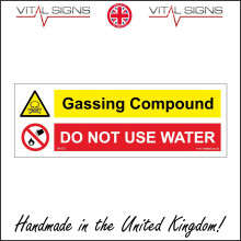 (150 x 50mm - 6 x 2, Magnetic - Vehicle Grade) HA121 Gassing Compound Do Not Use Water Sign danger caution beware safety