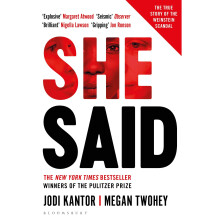 She Said: The New York Times bestseller from the journalists who broke the Harvey Weinstein story