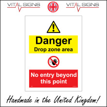 (400 x 600mm - 16 x 24, Dibond / Composite Aluminium) DANGER DROP ZONE AREA NO ENTRY BEYOND THIS POINT SIGN MU162 SAFETY STICKER RIGID