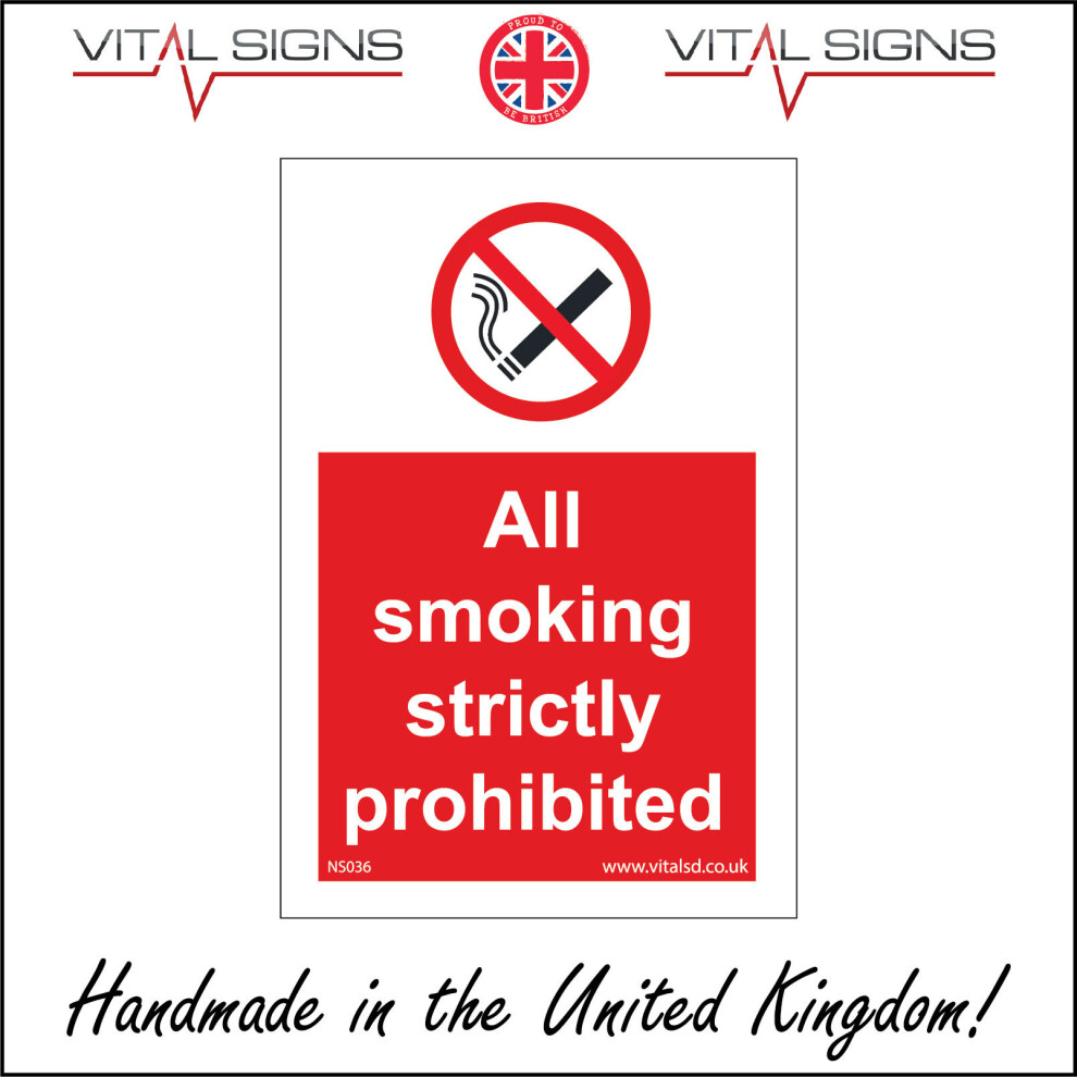 (100 x 150mm - 4 x 6, 1mm Pvc Foamex) NS036 All Smoking Strictly Prohibited SIGN banned illegal barred not allowed-image-OPC-P5X28WM-NEW