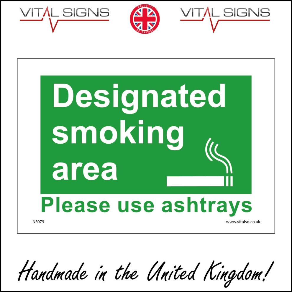 (150 x 100mm - 6 x 4, 3mm Standard Foamex Foamboard) NS079 Designated Smoking Area Please Use Ashtrays Zone Shelter Outdoor Sign-image-OPC-P5X29KM-NEW