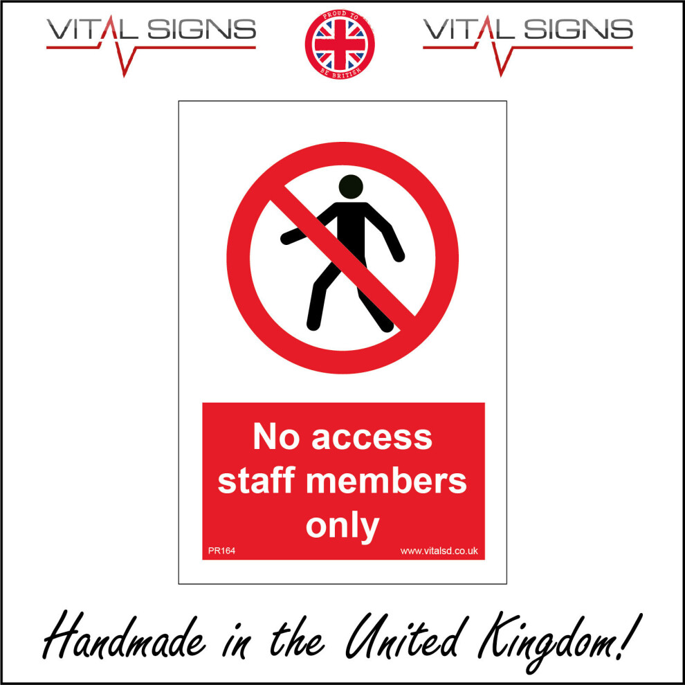(400 x 600mm - 16 x 24, Sticker / Sav - White Background) PR164 No Access Staff Members Only SIGN workplace surgery hospital shops-image-OPC-P5X2TFR-NEW