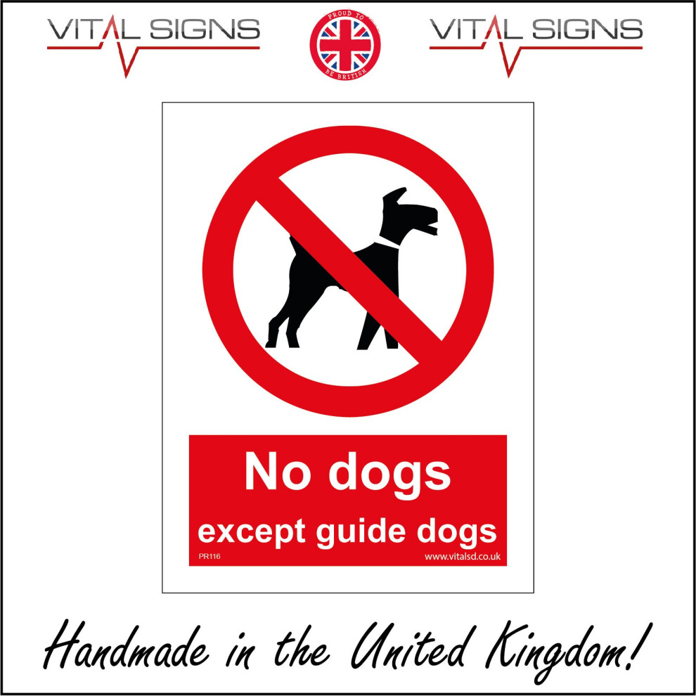 (450 x 600mm - 18 x 24, Dibond / Composite Aluminium) PR116 No Dogs Except Guide Dogs SIGN working assisted assistance canine-image-OPC-P5X2VS2-NEW