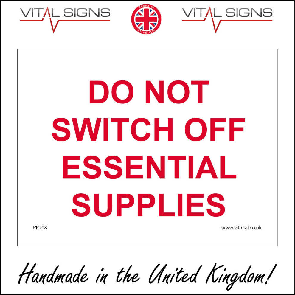 (600 x 400mm - 24 x 16, Magnetic - Vehicle Grade) PR208 Do Not Switch Off Essential Supplies SIGN warehouse factory equipment-image-OPC-P5X52XS-NEW