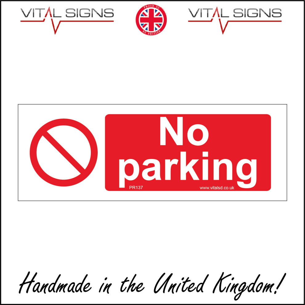 (150 x 50mm - 6 x 2, Magnetic - Vehicle Grade) PR137 No Parking SIGN ...