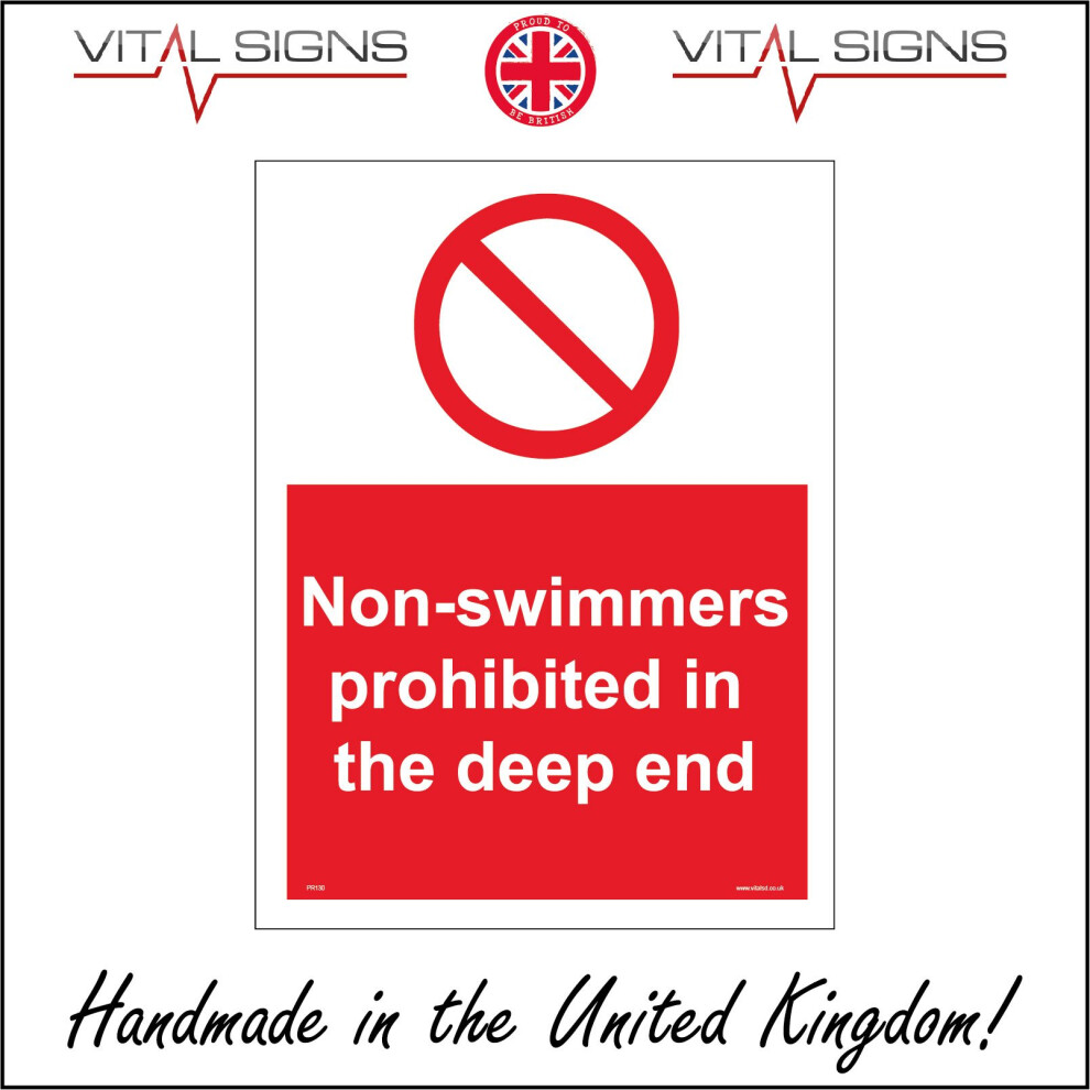 (200 x 300mm - 8 x 12, 1mm Pvc Foamex) PR130 Non-Swimmers Prohibited In The Deep End SIGN drowning baths pool lido-image-OPC-P5X58JC-NEW