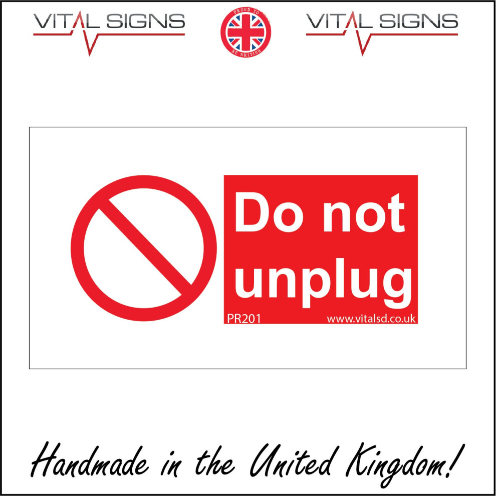 (400 x 200mm - 16 x 8, Magnetic - Vehicle Grade) PR201 Do Not Unplug SIGN machinery computers equipment office factory-image-OPC-P5X5BGQ-NEW