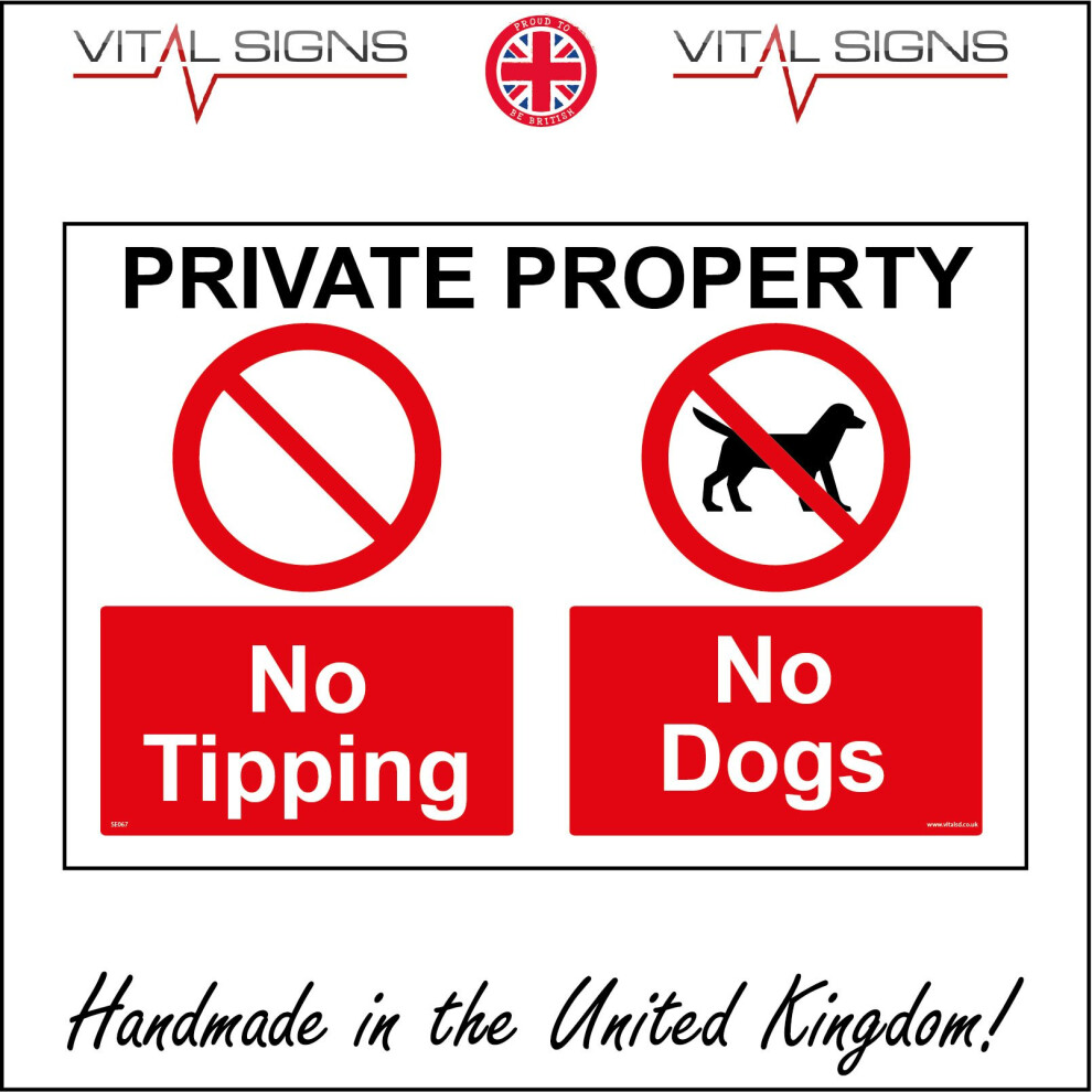 (300 x 200mm - 12 x 8, Sticker / Sav - White Background) SE067 Private Property No Tipping No Dogs Security Safety No Walking Unsafe Sign-image-OPC-P5X5SJN-NEW