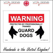 (300 x 200mm - 12 x 8, 1mm Pvc Foamex) SE024 Warning Protected By Professionally Trained Guard Dogs SIGN land yard site