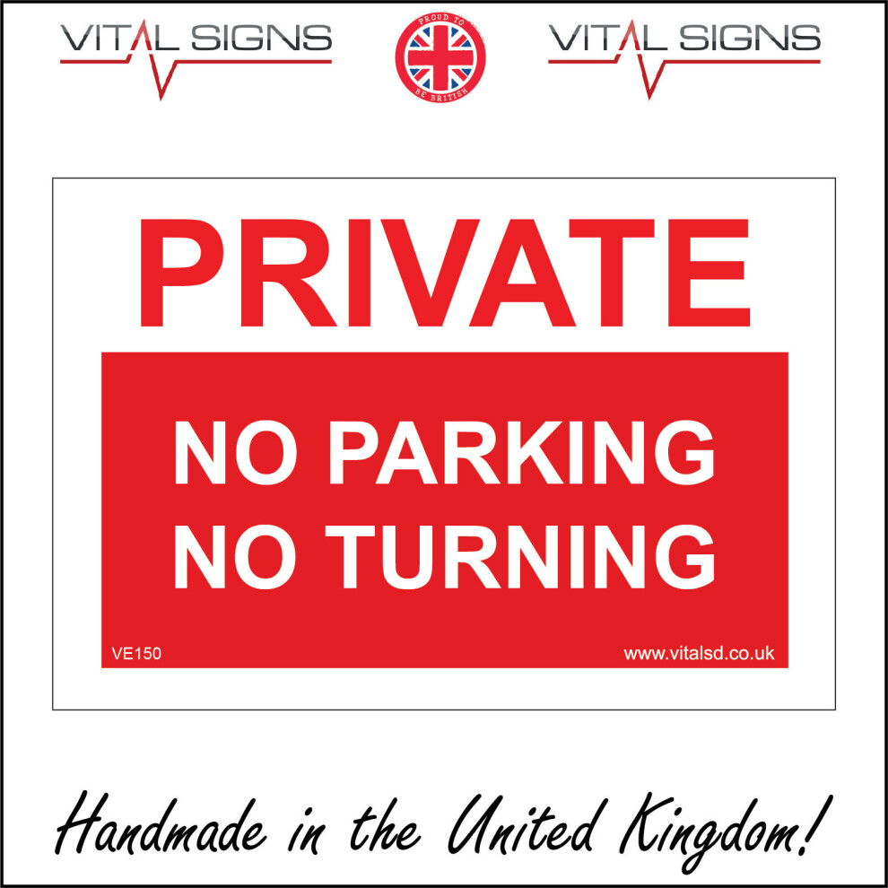 (300 x 200mm - 12 x 8, 3mm Standard Foamex Foamboard) PRIVATE NO PARKING NO TURNING SIGN VE150 SAFETY STICKER RIGID INDOOR OUTDOOR-image-OPC-P5X8P6G-NEW