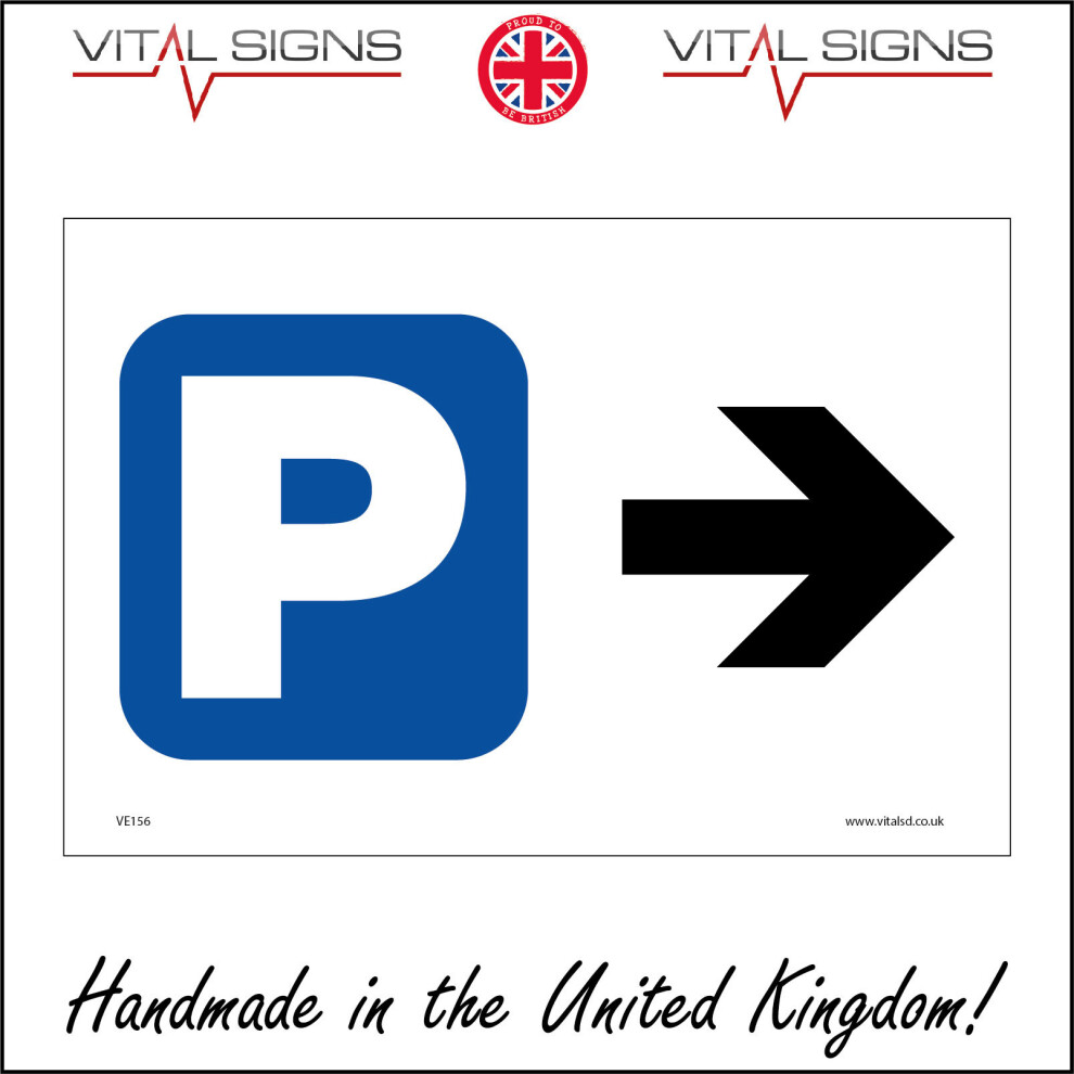 (200 x 150mm - 8 x 6, 5mm Heavy Duty Foamex Foamboard) PARKING RIGHT ARROW SIGN VE156 SAFETY STICKER RIGID INDOOR OUTDOOR-image-OPC-P5X8RX6-NEW