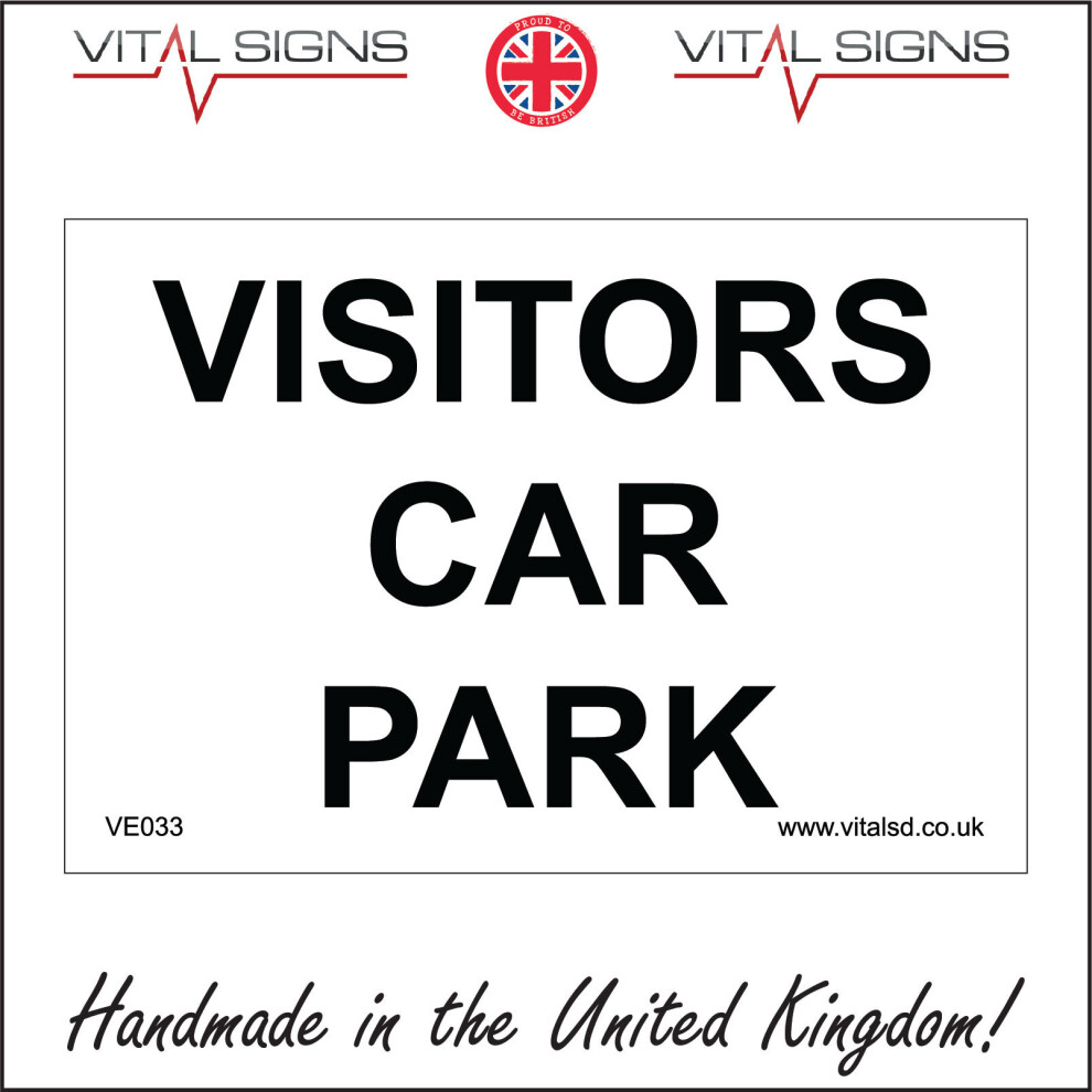 (300 x 200mm - 12 x 8, 10mm Extra Heavy Duty Foamex Foamboard) VISITORS CAR PARK SIGN VE033 SAFETY STICKER RIGID INDOOR OUTDOOR-image-OPC-P5X8RRQ-NEW