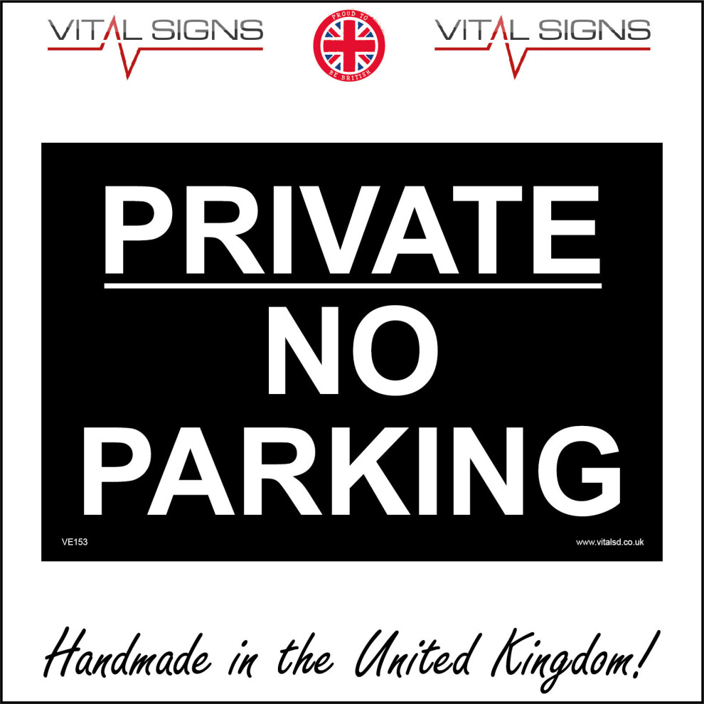 (400 x 300mm - 16 x 12, 1mm Pvc Foamex) PRIVATE ROAD NO PARKING SIGN VE153 SAFETY STICKER RIGID INDOOR OUTDOOR-image-OPC-P5X8XRH-NEW