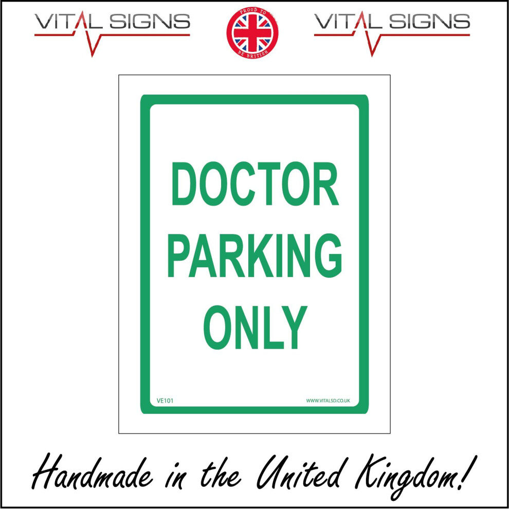 (400 x 600mm - 16 x 24, 1mm Pvc Foamex) DOCTOR PARKING ONLY SIGN VE101 SAFETY STICKER RIGID INDOOR OUTDOOR-image-OPC-P5X8YZ5-NEW