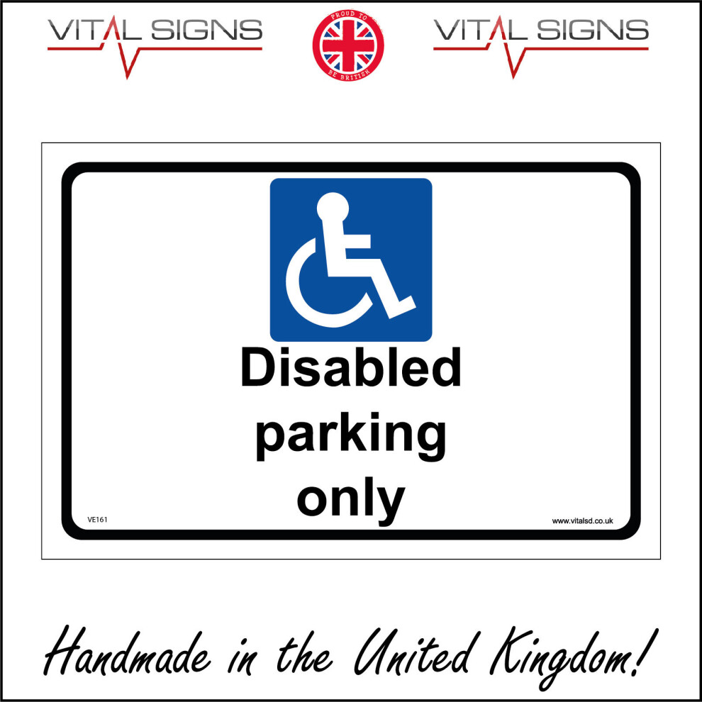 (600 x 400mm - 24 x 16, 5mm Heavy Duty Foamex Foamboard) DISABLED PARKING ONLY SIGN VE161 SAFETY STICKER RIGID INDOOR OUTDOOR-image-OPC-P5X8ZWJ-NEW