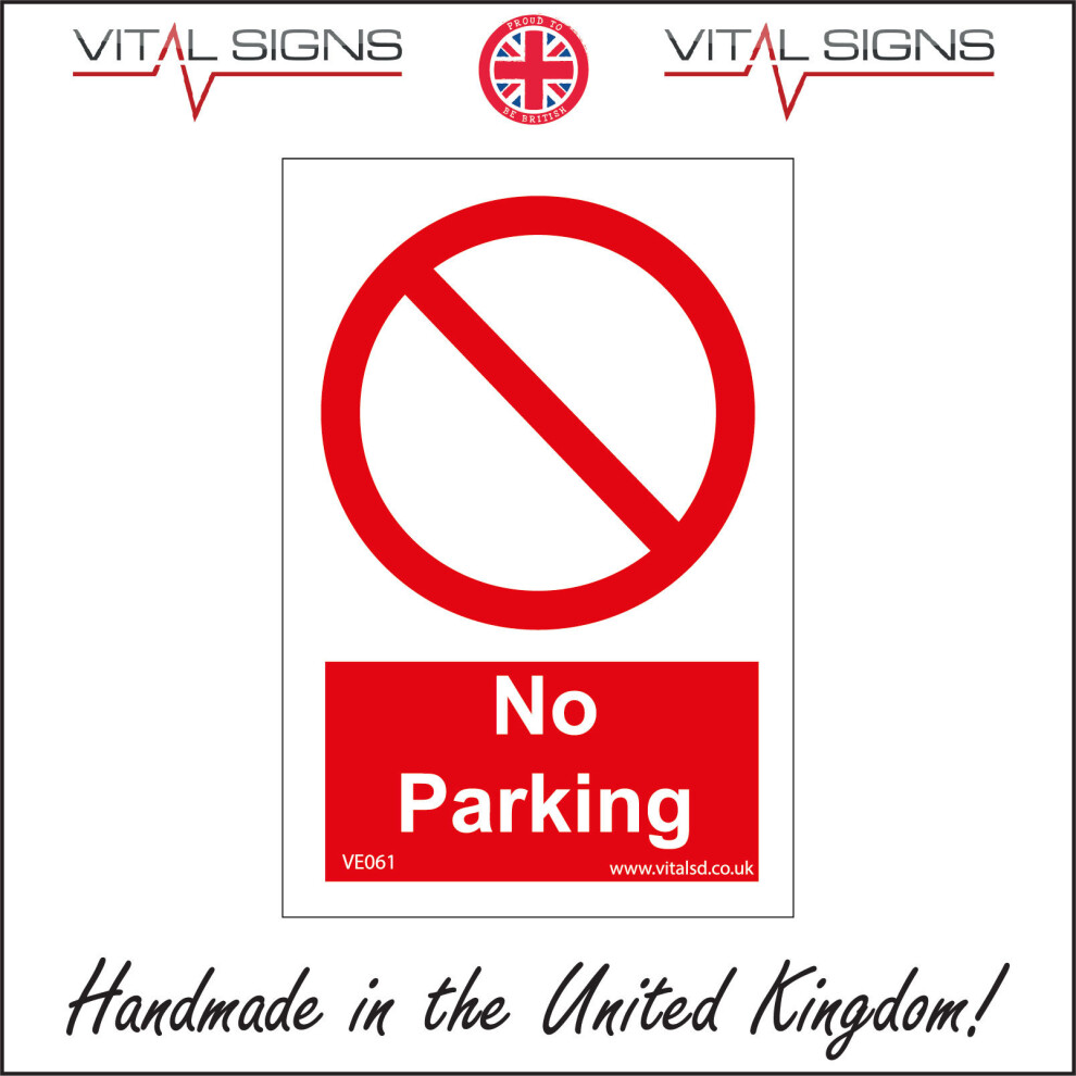 (300 x 400mm - 12 x 16, 1mm Pvc Foamex) NO PARKING SIGN VE061 SAFETY STICKER RIGID INDOOR OUTDOOR-image-OPC-P5X8ZMR-NEW