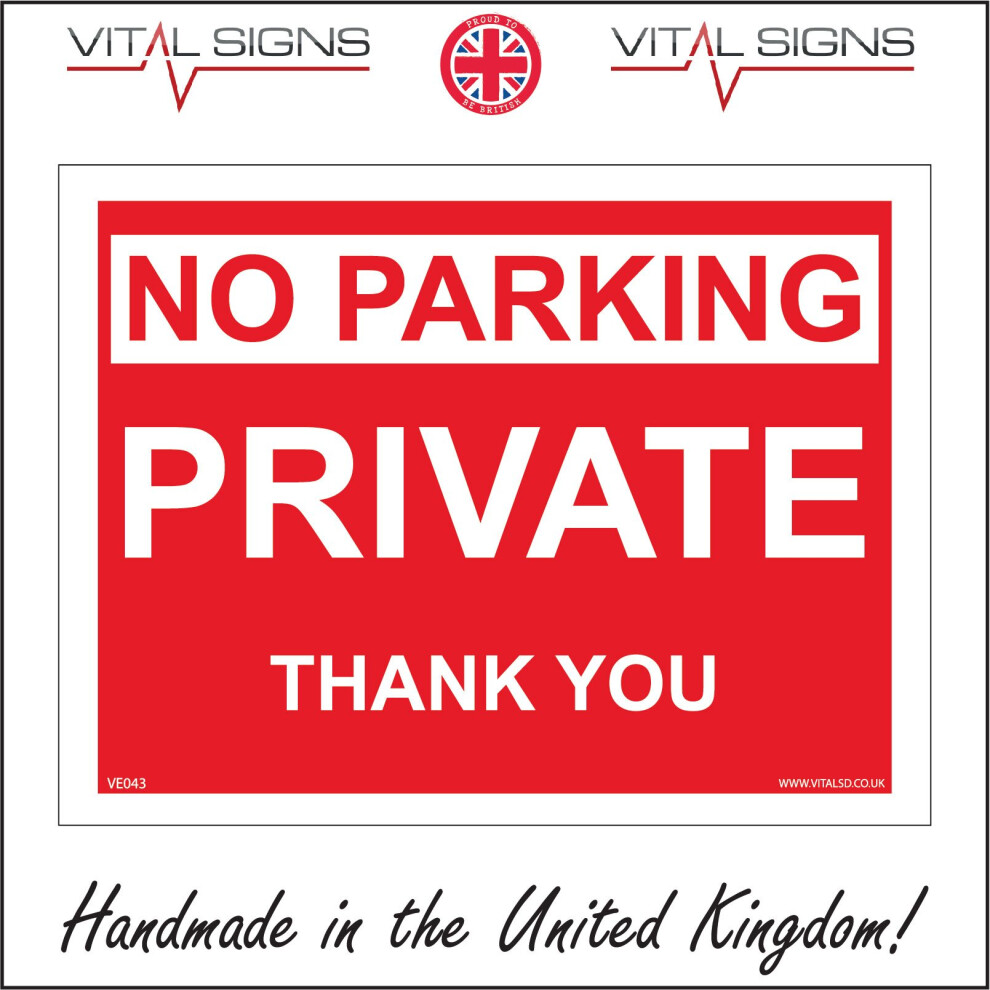 (600 x 450mm - 24 x 18, Magnetic - Vehicle Grade) NO PARKING PRIVATE THANK YOU SIGN VE043 SAFETY STICKER RIGID INDOOR OUTDOOR-image-OPC-P5X92PH-NEW