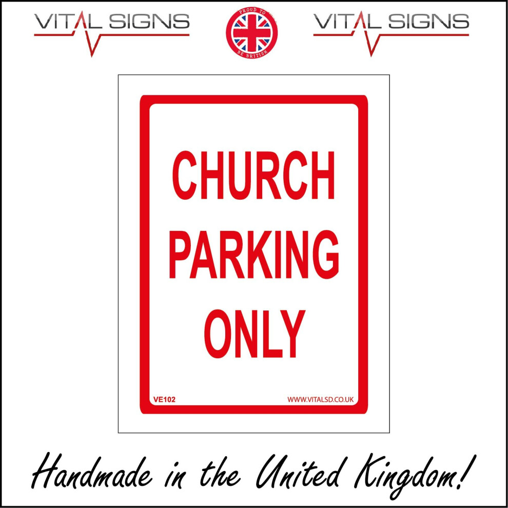 (450 x 600mm - 18 x 24, 5mm Heavy Duty Foamex Foamboard) CHURCH PARKING ONLY SIGN VE102 SAFETY STICKER RIGID INDOOR OUTDOOR-image-OPC-P5X97XZ-NEW