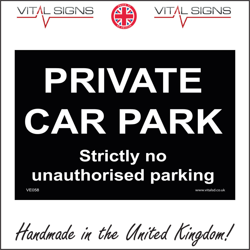 (600 x 400mm - 24 x 16, Magnetic - Vehicle Grade) PRIVATE CAR PARK STRICTLY NO UNAUTHORISED PARKING SIGN VE058 SAFETY STICKER-image-OPC-P5X987T-NEW