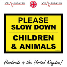 (400 x 300mm - 16 x 12, Dibond / Composite Aluminium) VE184 Please Slow Down Children & Animals Sign Reduce speed now traffic road