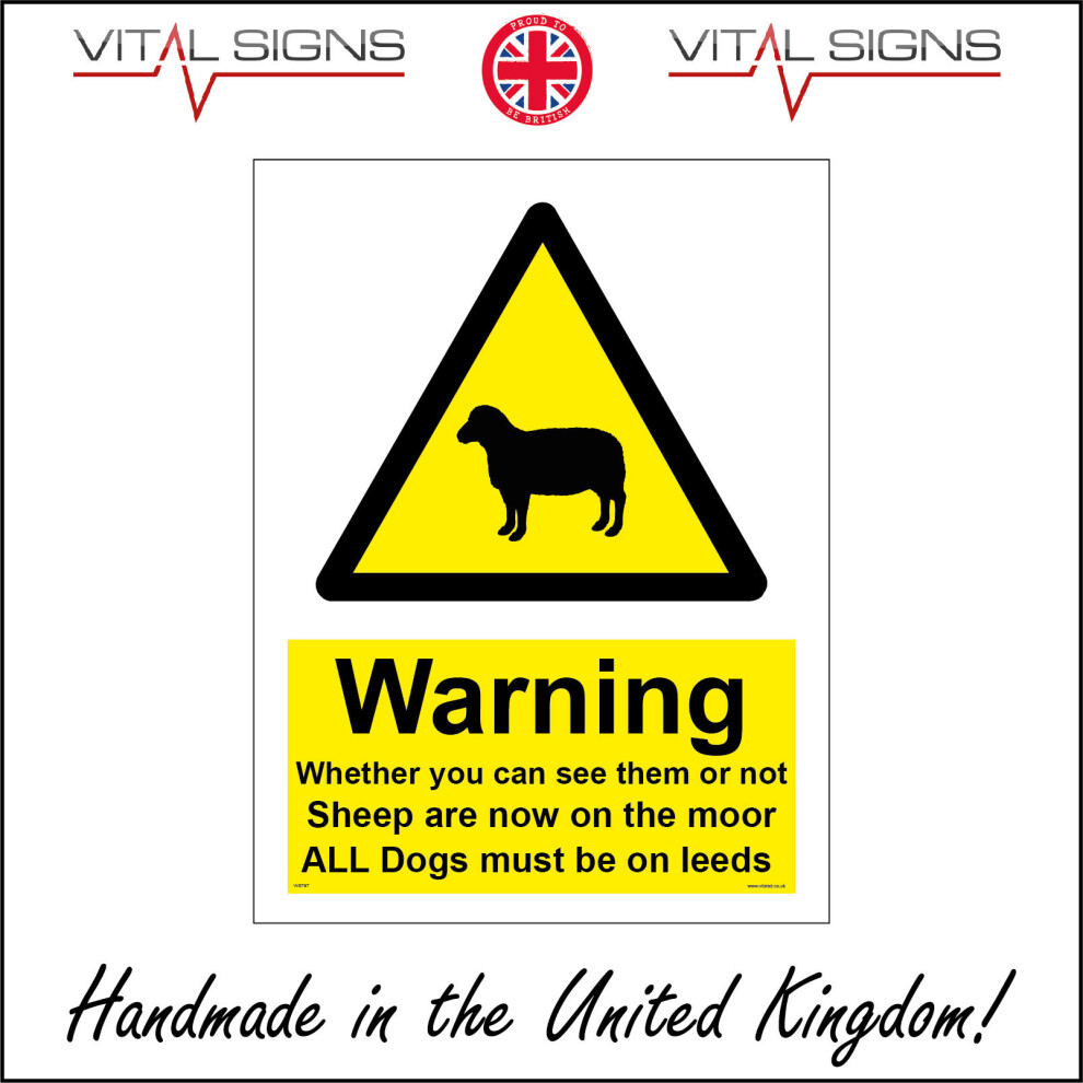 (300 x 400mm - 12 x 16, 5mm Heavy Duty Foamex Foamboard) SHEEP ARE ON THE MOOR ALL DOGS MUST BE ON LEADS SIGN WS797 SAFETY STICKER RIGID-image-OPC-P5X9WPD-NEW