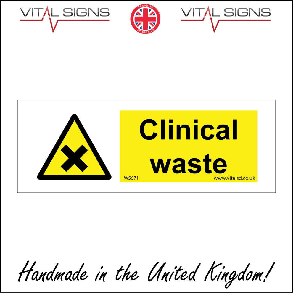 (150 x 50mm - 6 x 2, Sticker / Sav - White Background) CLINICAL WASTE SIGN WS671 SAFETY STICKER RIGID INDOOR OUTDOOR
