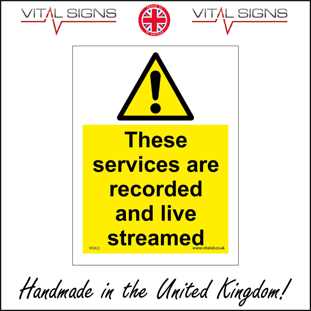 (100 x 150mm - 4 x 6, Sticker / Sav - White Background) THESE SERVICES ARE RECORDED AND LIVE STREAMED SIGN WS822 SAFETY STICKER RIGID-image-OPC-P5X9YP6-NEW