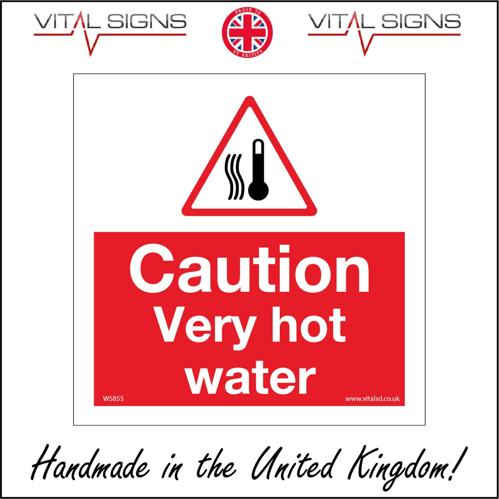 (200 x 200mm - 8 x 8, Dibond / Composite Aluminium) CAUTION VERY HOT WATER SIGN WS855 SAFETY STICKER RIGID INDOOR OUTDOOR-image-OPC-P5XB5RQ-NEW