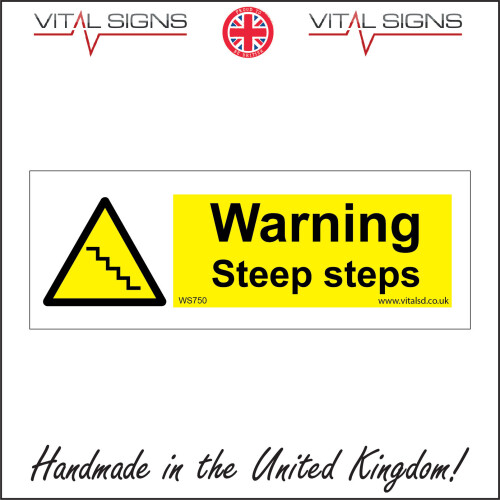 (300 x 100mm - 12 x 4, Dibond / Composite Aluminium) WARNING STEEP STEPS SIGN WS750 SAFETY STICKER RIGID INDOOR OUTDOOR