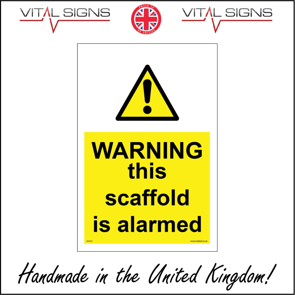 (400 x 300mm - 16 x 12, 5mm Heavy Duty Foamex Foamboard) WARNING THIS SCAFFOLD IS ALARMED SIGN WS647 SAFETY STICKER RIGID INDOOR OUTDOOR