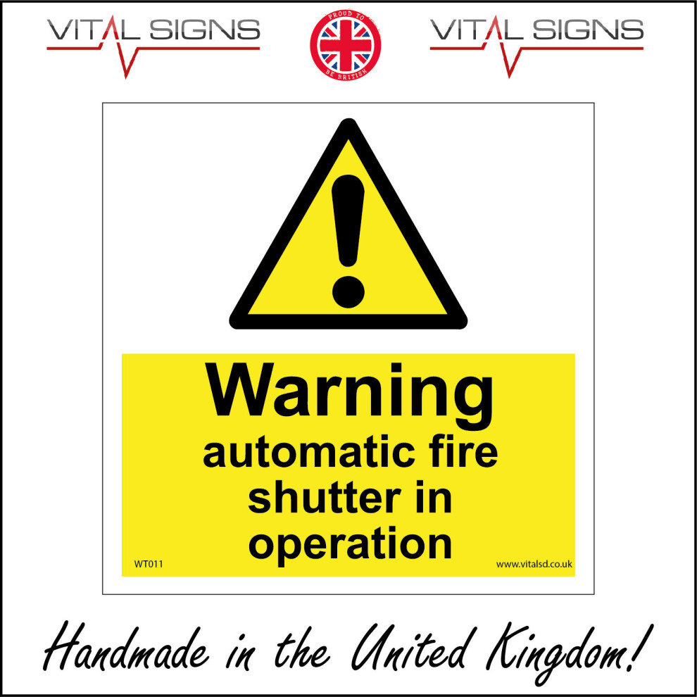 WT011 Warning Automatic Fire Shutter In Operation Sign keep clear do no block-image-OPC-P5XFCPT-NEW