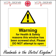 WT009-05-0200-0200 Warning: Window Screwed Shut Sign - 200mm Sq Foamboard (Yellow)