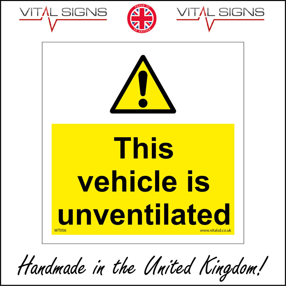 WT006 This Vehicle Is Unventilated Sign motor oxygen air no ventilation safety-image-OPC-P5XFDNG-NEW