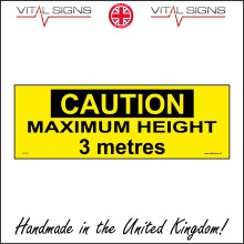 WT023 Caution Maximum Height 3 Metres Sign restriction limit vehicle clearance
